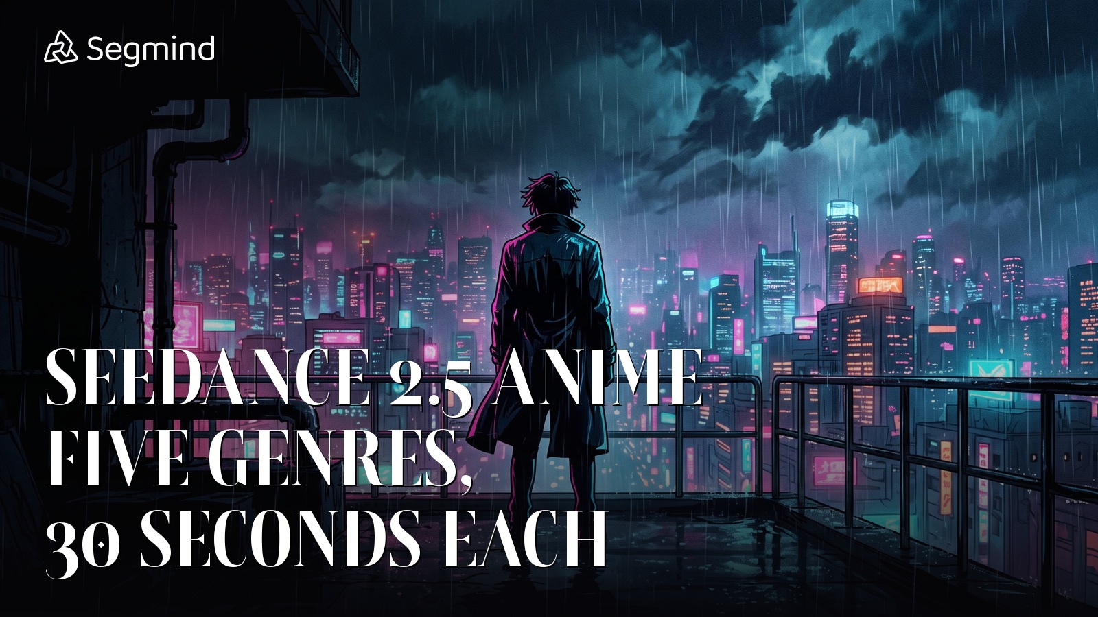 Seedance 2.5 anime key visual, a lone figure on a rainy rooftop above a neon city skyline